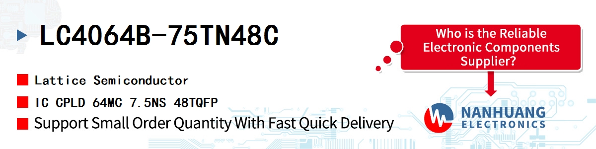 LC4064B-75TN48C Lattice IC CPLD 64MC 7.5NS 48TQFP