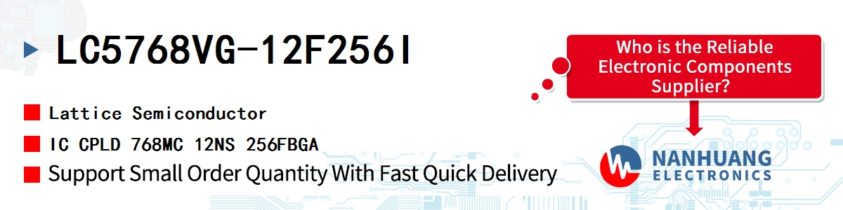 LC5768VG-12F256I Lattice IC CPLD 768MC 12NS 256FBGA