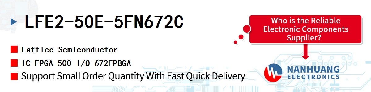 LFE2-50E-5FN672C Lattice IC FPGA 500 I/O 672FPBGA