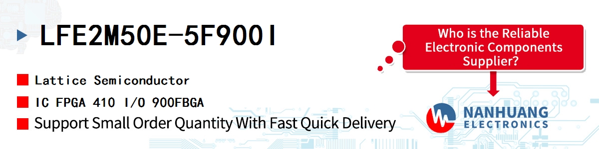 LFE2M50E-5F900I Lattice IC FPGA 410 I/O 900FBGA