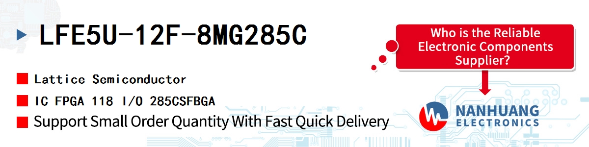 LFE5U-12F-8MG285C Lattice IC FPGA 118 I/O 285CSFBGA