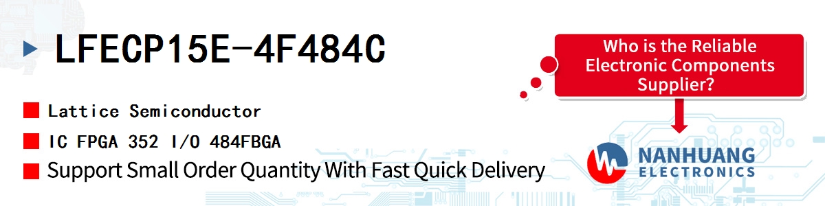 LFECP15E-4F484C Lattice IC FPGA 352 I/O 484FBGA