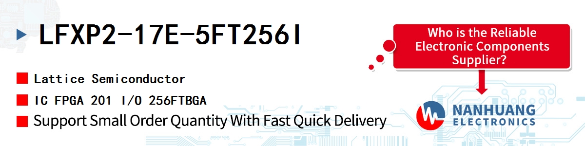 LFXP2-17E-5FT256I Lattice IC FPGA 201 I/O 256FTBGA